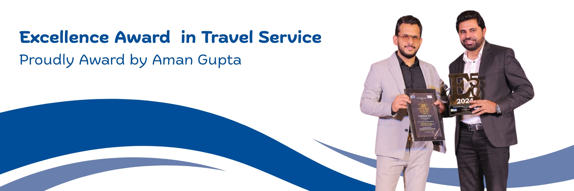 Excellence Award in Travel Service - Proudly Awarded by Aman Gupta to Jitender Sharma